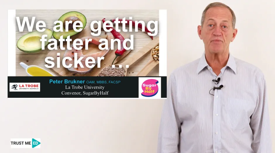 We are getting fatter and sicker