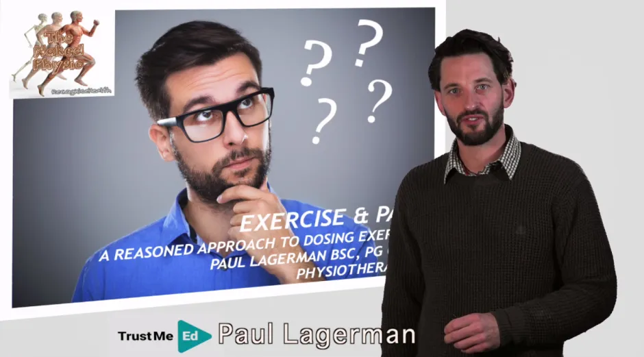 Exercise & Pain: a Reasoned Approach to Dosing Exercise