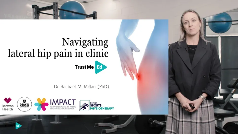 Navigating Lateral Hip Pain in Clinic