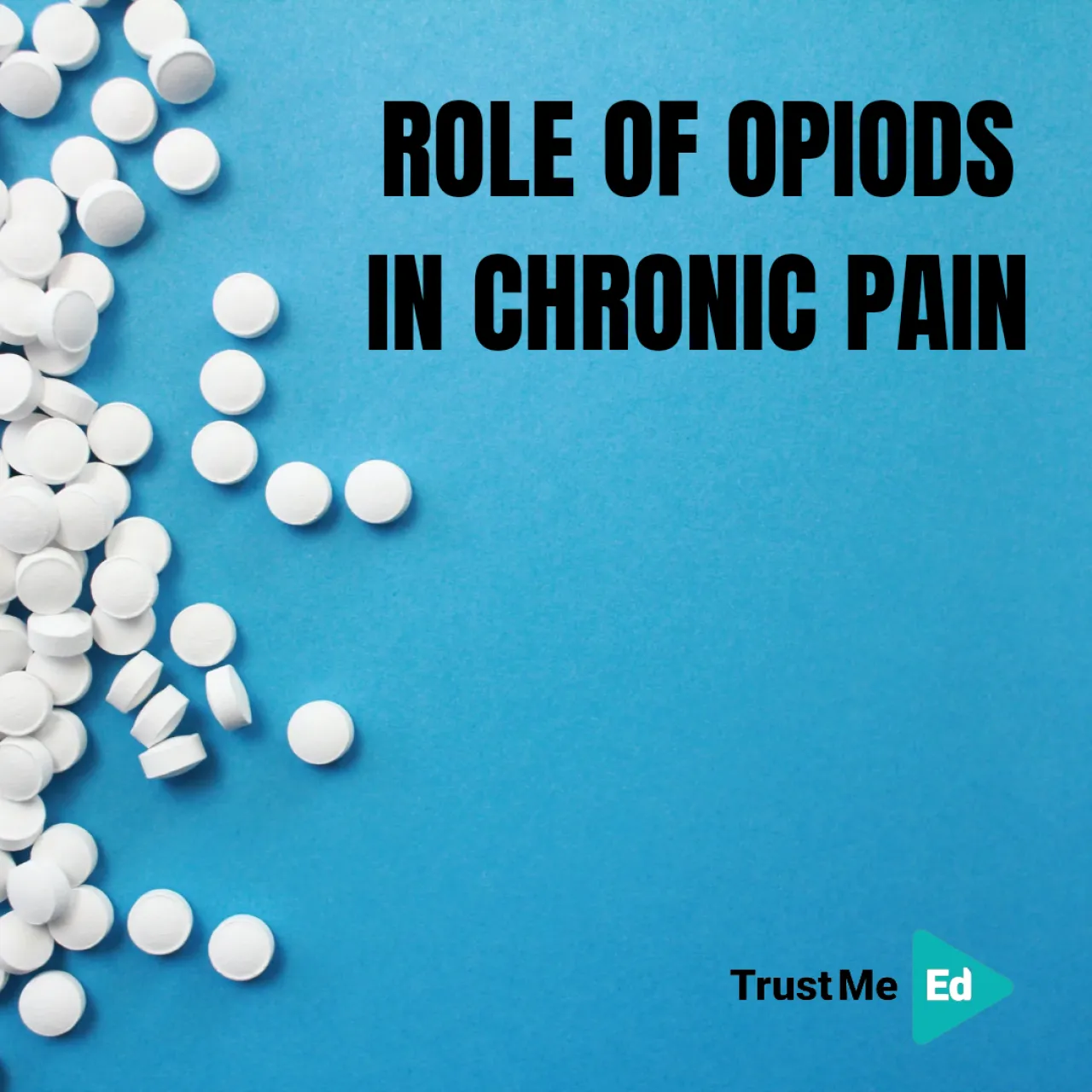 THE ROLE OF OPIOIDS IN CHRONIC PAIN